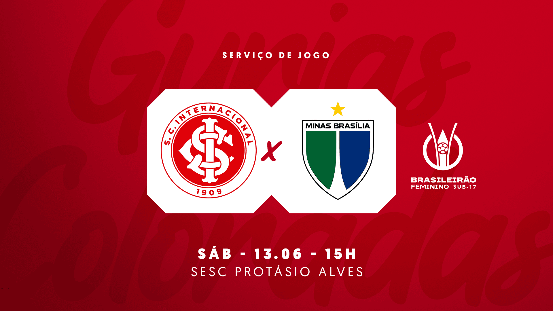 Serviço de Jogo: Internacional x Minas Brasília- Brasileirão Feminino Sub-17 2026