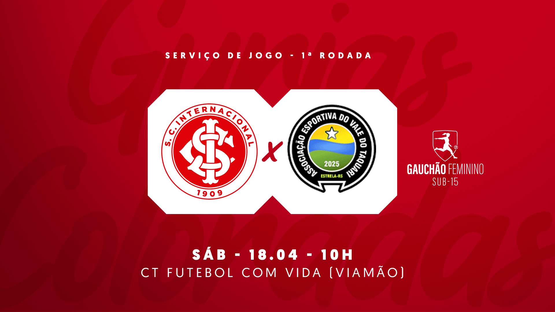 Serviço de Jogo: Inter x AEVT- Campeonato Gaúcho Feminino Sub-15 2026 
