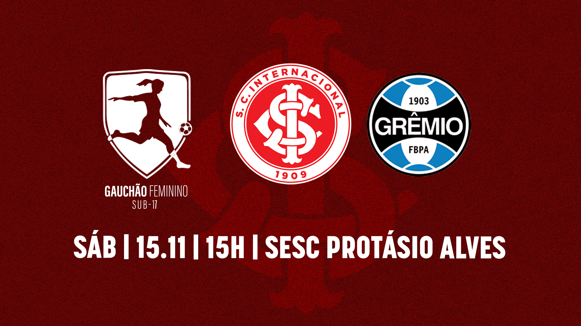 Serviço de Jogo: Internacional x Grêmio - Campeonato Gaúcho Feminino Sub-17 2025
