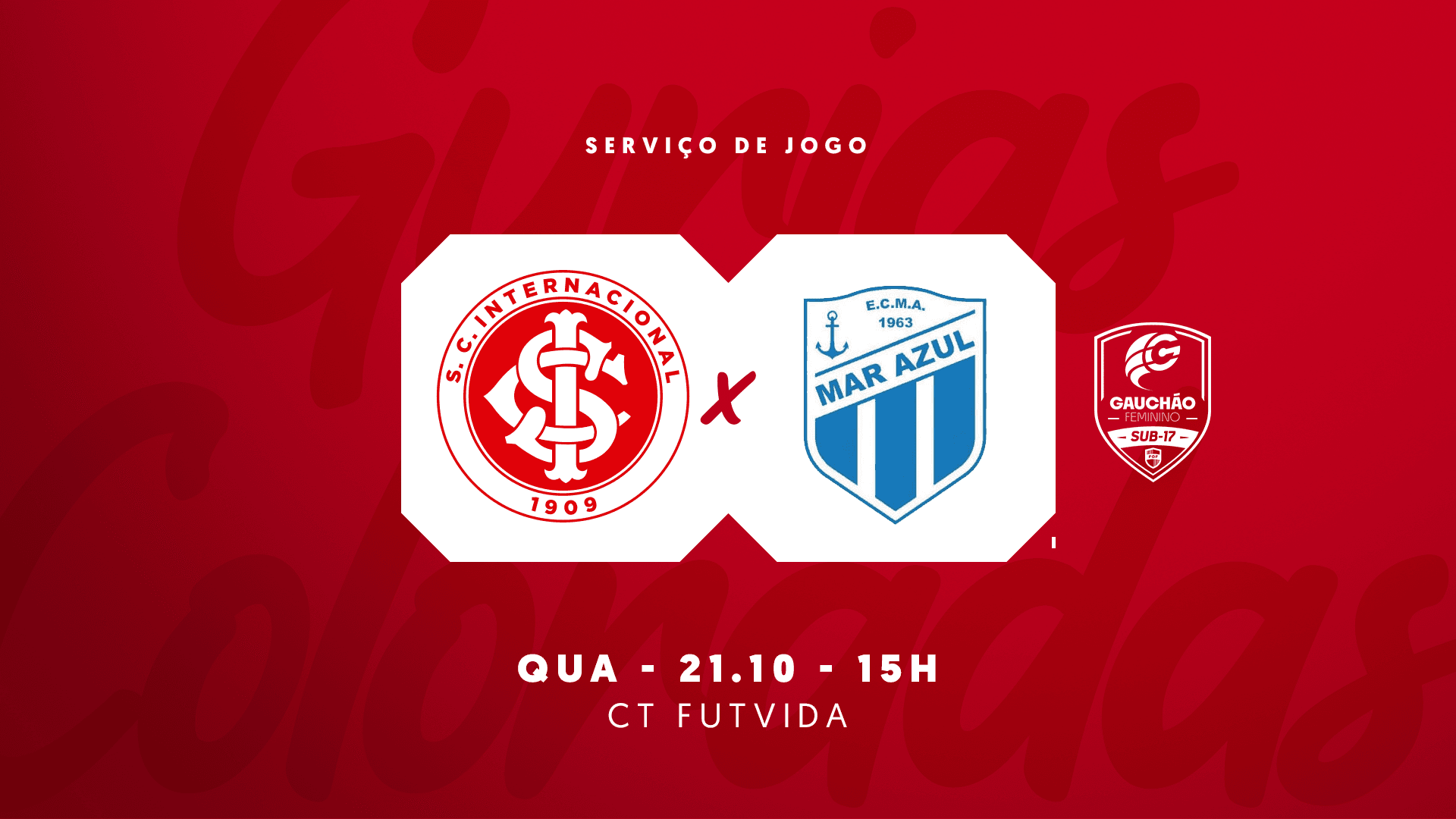 Serviço de Jogo: Internacional x Mar Azul - Campeonato Gaúcho Feminino Sub-17