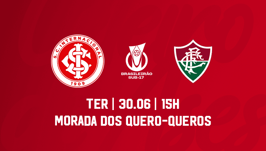 Serviço de Jogo: Inter x Fluminense - Campeonato Brasileiro Sub-17