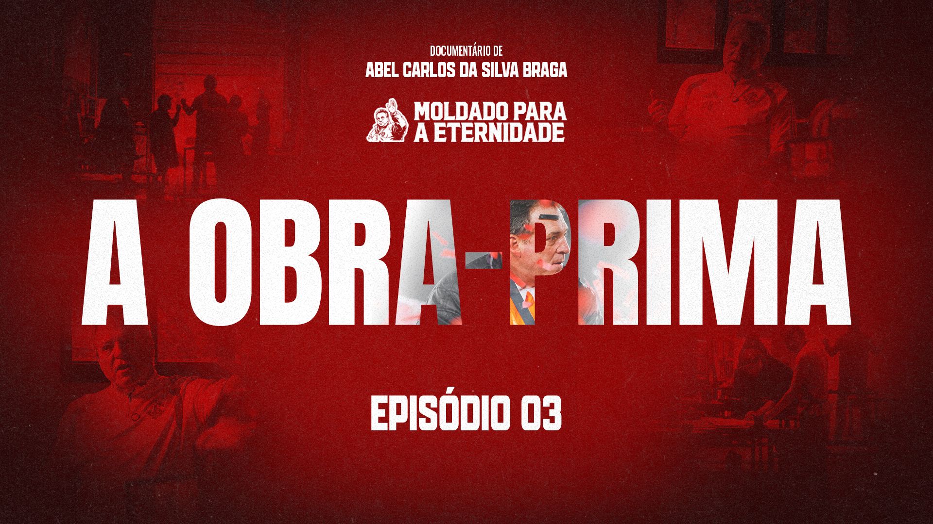 Moldado para a Eternidade | Episódio 3: Obra-Prima