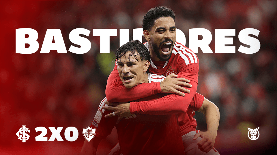 Bastidores | Internacional 2 x 0 Fluminense | Brasileirão 2026