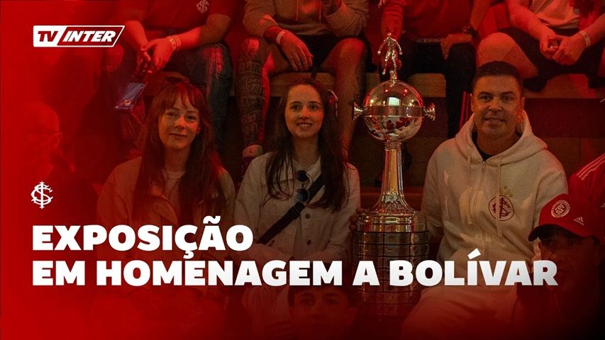 Museu do Inter inaugura exposição em homenagem a Bolívar
