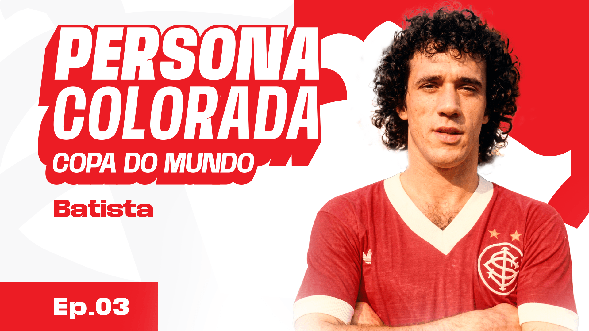 Persona Colorada - Especial Copa | Batista