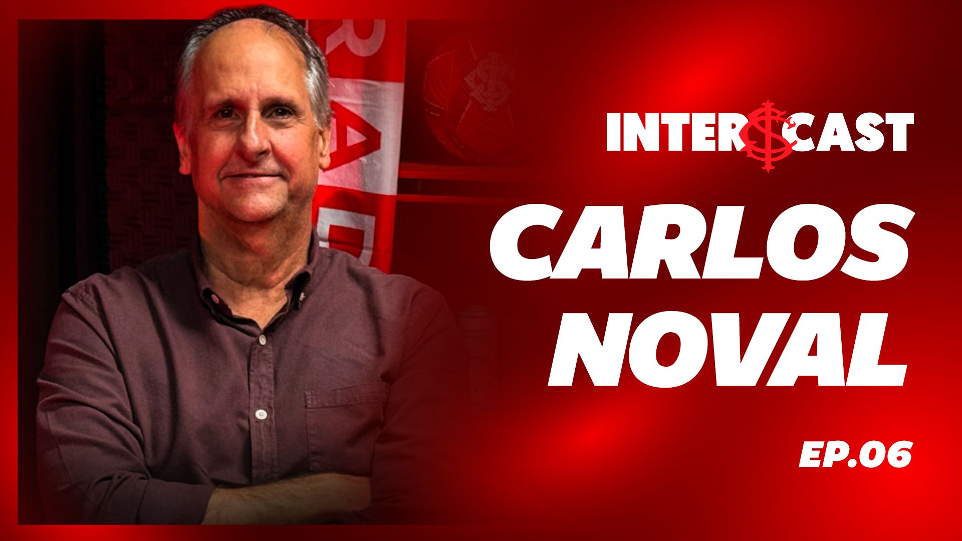 InterCast 06 - Carlos Noval