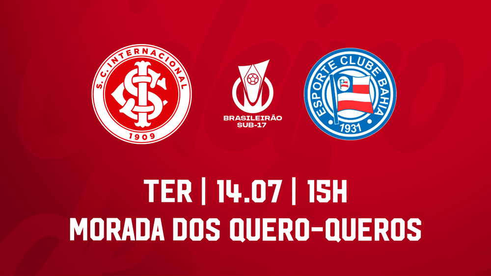 Serviço de Jogo: Internacional x Bahia - Campeonato Brasileiro Sub-17