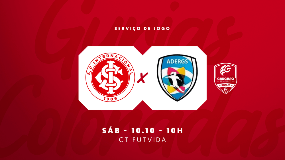 Serviço de Jogo: Internacional x ADERGS - Campeonato Gaúcho Feminino Sub-17