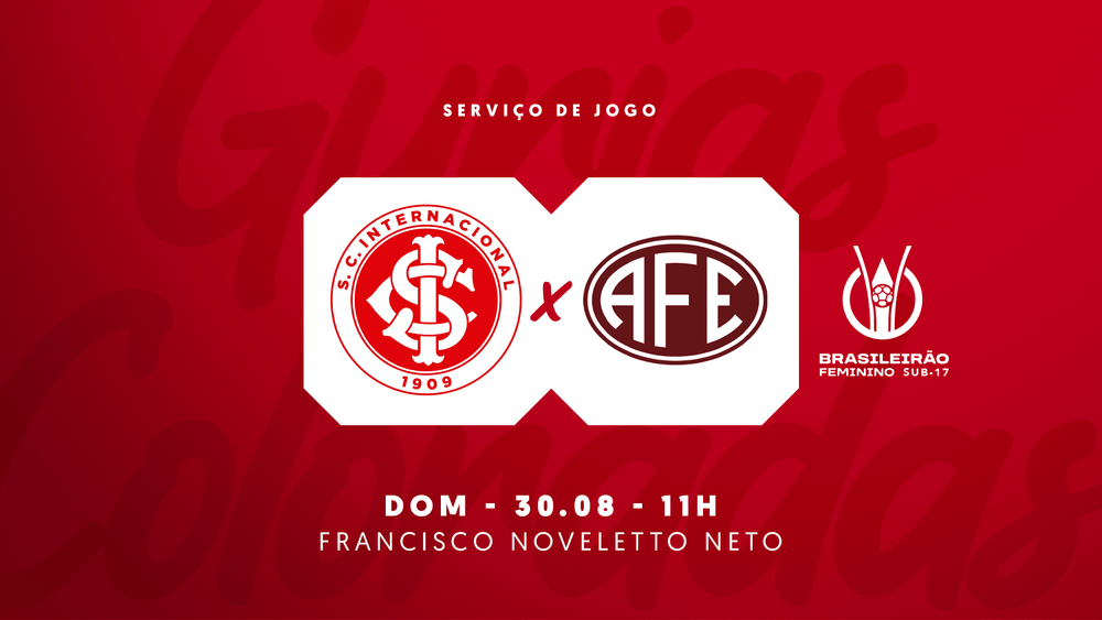 Serviço de Jogo: Inter x Ferroviária - Brasileirão Feminino Sub-17