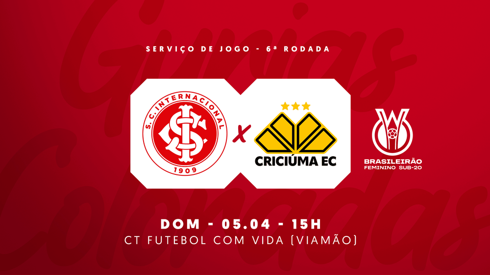 Serviço de Jogo: Internacional x Criciúma | Campeonato Brasileiro Feminino Sub-2...